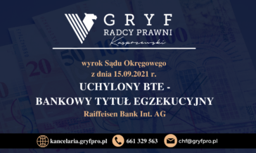 Wyrok Sądu Okręgowego w Szczecinie z dnia 15 września 2021 roku, sygn. akt I C 770/21 przeciwko RAIFFEISEN BANK INT.
