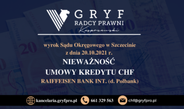 Wyrok Sądu Okręgowego w Szczecinie z dnia 20 października 2021 roku, sygn. akt I C 390/21, przeciwko RAIFFEISEN BANK INT.